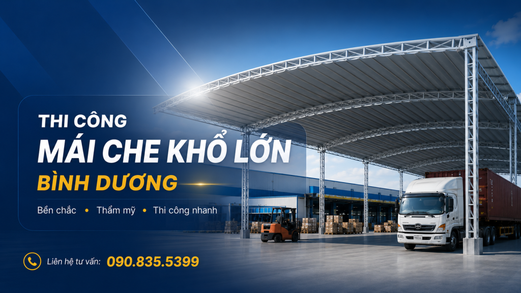 Thi Công Mái Che Khổ Lớn Bình Dương – Giải Pháp Che Nắng Mưa Cho Công Trình Diện Tích Rộng 19 thi công mái che khổ lớn Bình Dương